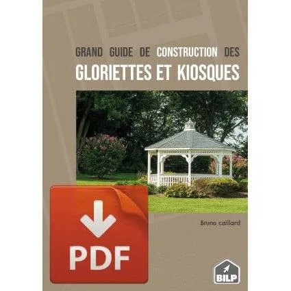 Couverture de la rubrique grand guide de construction des gloriettes et kiosques